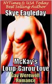 McKay's Loup-Garou Love (Gay Werewolf Romance) (eBook, ePUB)