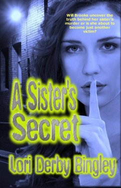 A Sister's Secret (eBook, ePUB) - Bingley, Lori Derby