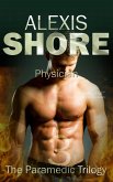 Physician (The Paramedic Trilogy, #3) (eBook, ePUB) Physician (The Paramedic Trilogy, #3) (eBook, ePUB)