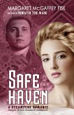 Safe Haven: A Steampunk Romance (The Steamship Chronicles) (eBook, ePUB)