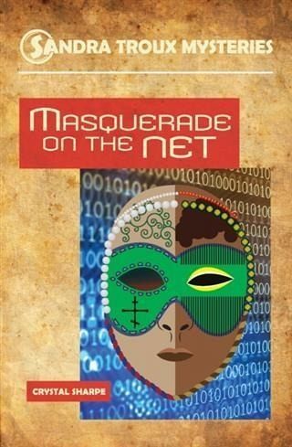 Masquerade on the Net (eBook, ePUB)