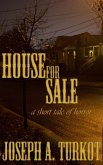House for Sale (A Short Tale of Horror) (eBook, ePUB)