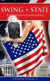 Swing State - A Campaign Gangbang (eBook, ePUB)