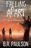 Falling Apart (Barely Alive, #2) (eBook, ePUB) Falling Apart (Barely Alive, #2) (eBook, ePUB)