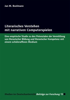 Literarisches Verstehen mit narrativen Computerspielen (eBook, PDF) - Boelmann, Jan M.