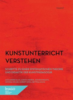 Kunstunterricht verstehen (eBook, PDF)