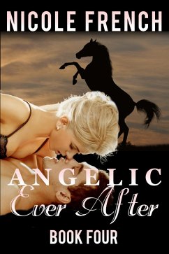 Cover Angelic Ever After (Angelic Series, #4) (eBook, ePUB)