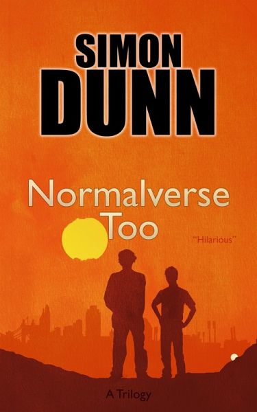 Normalverse Too (The Normalverse Trilogy, #2) (eBook, ePUB)