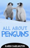 All About Penguins (All About Everything, #11) (eBook, ePUB)
