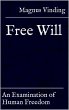 Free Will: An Examination of Human... - Bild 1