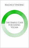 The Simple Case for Going Vegan (eBook, ePUB)