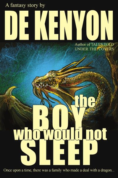 The Boy Who Would Not Sleep (eBook, ePUB)