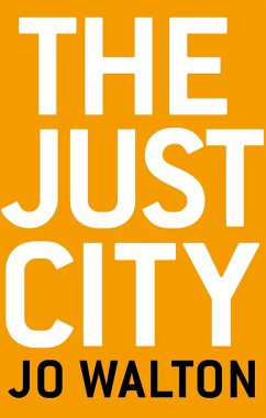 The Just City (eBook, ePUB) - Walton, Jo