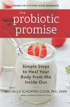 The Probiotic Promise (eBook, ePUB) - Schoffro Cook, Michelle
