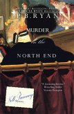 Murder in the North End (Nell Sweeney Mystery Series, #5) (eBook, ePUB)