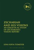 Zechariah and His Visions (eBook, PDF)