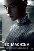 Ex Machina (eBook, ePUB) Ex Machina (eBook, ePUB)