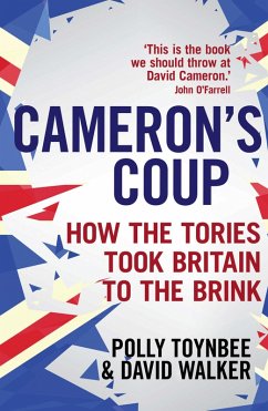 Cameron's Coup (eBook, ePUB) - Toynbee, Polly; Walker, David