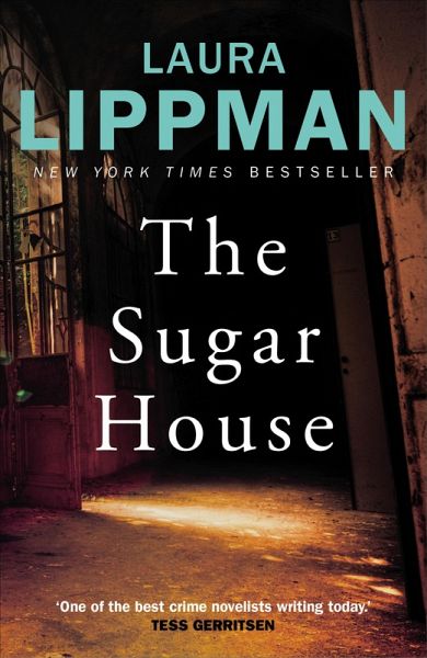 The Sugar House (eBook, ePUB) The Sugar House (eBook, ePUB)