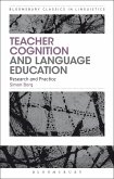 Teacher Cognition and Language Education (eBook, PDF)