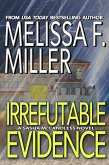 Irrefutable Evidence (Sasha McCandless Legal Thriller Series, #7) (eBook, ePUB)
