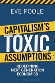 Capitalism's Toxic Assumptions (eBook, ePUB)