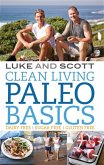 Clean Living Paleo Basics (eBook, ePUB) Clean Living Paleo Basics (eBook, ePUB)