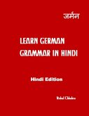 Learn German Grammar In Hindi (Hindi Edition) (eBook, ePUB)