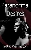 Paranormal Desires (Supernatural Seductions, #5) (eBook, ePUB)