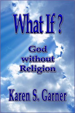 Cover What If? God without Religion (eBook, ePUB)