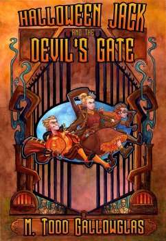 Halloween Jack and the Devil's Gate (eBook, ePUB) - Gallowglas, M Todd
