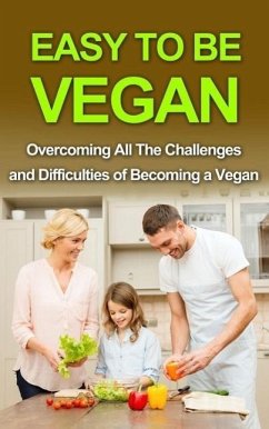 Cover Easy To Be Vegan (eBook, ePUB)