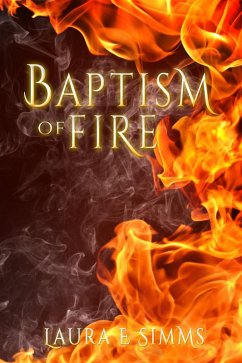 Baptism of Fire (DI Joseph Hunter Saga, #2) (eBook, ePUB) - Simms, Laura E