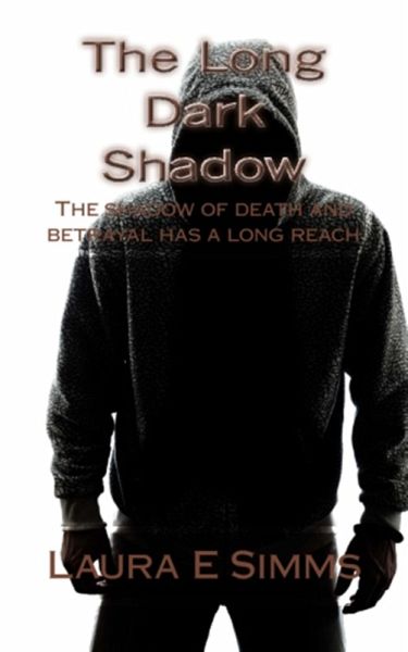 The Long Dark Shadow (eBook, ePUB) The Long Dark Shadow (eBook, ePUB)