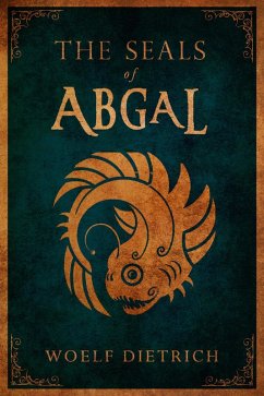 Cover The Seals of Abgal (The Guardians of the Seals, #1) (eBook, ePUB)
