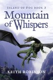 Mountain of Whispers (Island of Fog, #3) (eBook, ePUB)