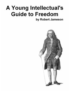 Cover A Young Intellectual's Guide to Freedom (eBook, ePUB)