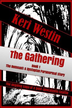Cover The Gathering Book 1 The Remnant: A Dystopian Paranormal Story (eBook, ePUB)