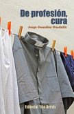 De profesión, cura (eBook, ePUB)