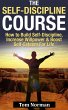 Self-Discipline Course: How To Build... - Bild 1