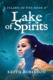 Lake of Spirits (Island of Fog, #4) (eBook, ePUB)