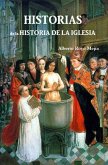 Historias de la Historia de la Iglesia (eBook, ePUB) Historias de la Historia de la Iglesia (eBook, ePUB)