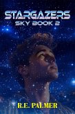 Stargazers (Sky, #2) (eBook, ePUB)