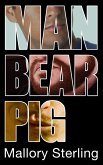 Man Bear Pig (eBook, ePUB)