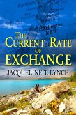 The Current Rate of Exchange (eBook, ePUB) The Current Rate of Exchange (eBook, ePUB)