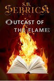 Outcast of the Flame (eBook, ePUB)