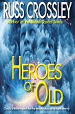 Heroes of Old (eBook, ePUB) Heroes of Old (eBook, ePUB)
