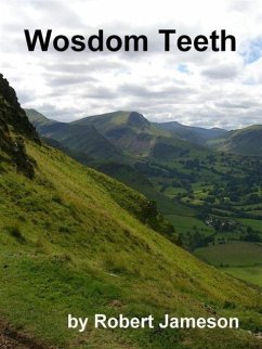 Wosdom Teeth (The Wosdom Series, #4) (eBook, ePUB) - Jameson, Robert