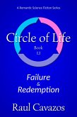 Circle of Life: Failure & Redemption (eBook, ePUB)