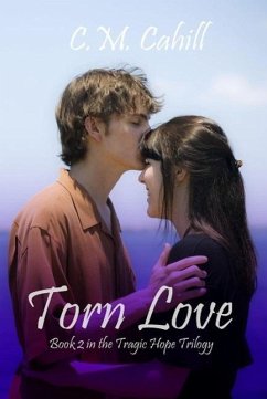 Cover Torn Love (Tragic Hope, #2) (eBook, ePUB)